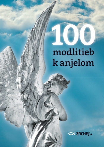 100 modlitieb k anjelom - Natale Benazzi (ed.)