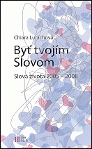 By tvojm slovom 2005 - 2008 - Chiara Lubichov