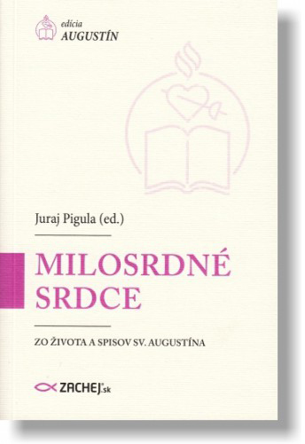 Milosrdn srdce - Juraj Pigula (ed.)