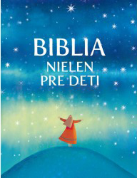 Biblia nielen pre deti - Rosa Medianiov
