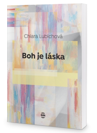 Boh je lska - Chiara Lubichov