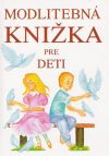 Modlitebn knika pre deti - Igor Strnka, Anna Kolkov
