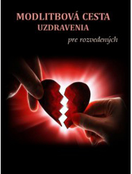 Modlitbov cesta uzdravenia pre rozvedench - Mria Vicenov