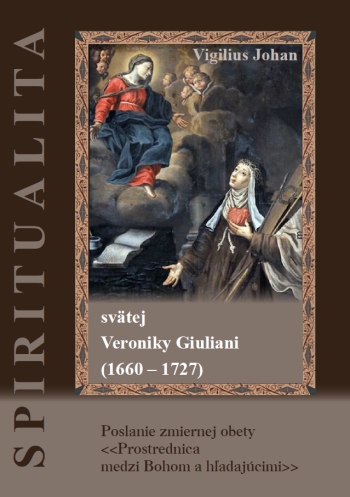 Spiritualita svtej Veroniky Giuliani - Vigilius Johan
