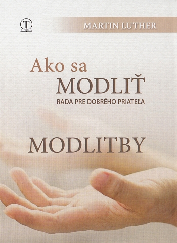 ako-sa-modlit-modlitby-martin-luther-p-6426.jpg