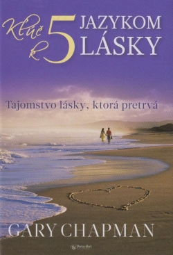 Kl k piatim jazykom lsky - Gary Chapman