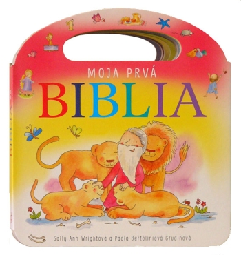 Moja prv Biblia - Sally Ann Wrightov