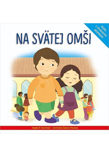 Na svtej omi - Angela M. Burrinov