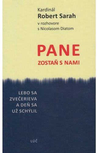 Pane zosta s nami - Robert Sarah