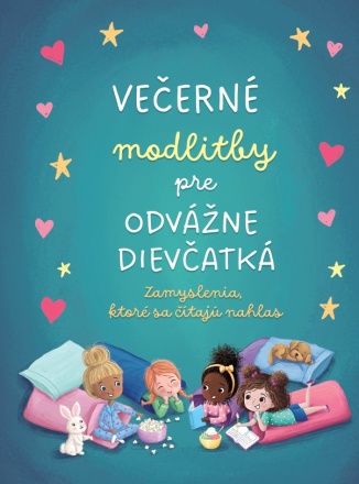 Veern modlitby pre odvne dievatk - JoAnne Simmons