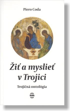 i a myslie v Trojici - Piero Coda