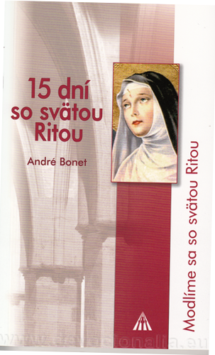 15 dn so svtou Ritou - Andr Bonet