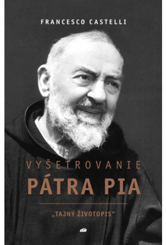 Vyetrovanie Ptra Pia - Francesco Castelli